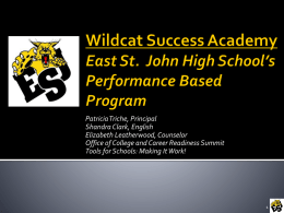 Wildcat Success Academy - Louisiana Department of Education