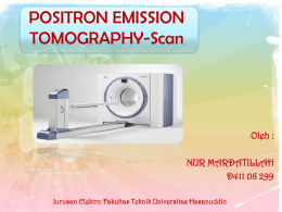 POSITRON EMISSION TOMOGRAPHY-Scan