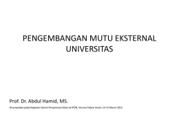 Pengembangan Mutu Eksternal - Unit Penjaminan Mutu