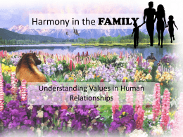 Harmony in the FAMILY
