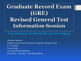 GRE General Test Information Session (Oct. 14, 2014)