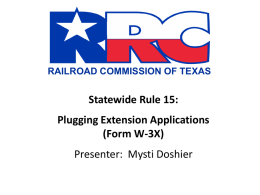 Presenter - Railroad Commission