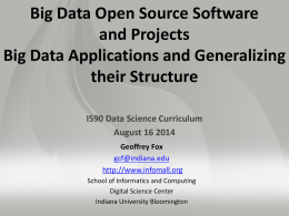 PPT - Big Data Open Source Software and Projects