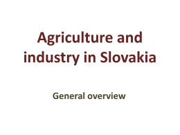 Slovakia * agriculture and industry