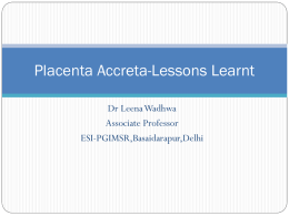 Placenta Accereta