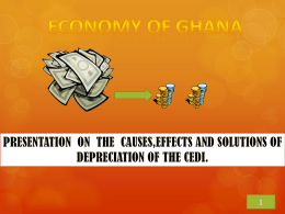 What depreciation of the cedi is. Causes of