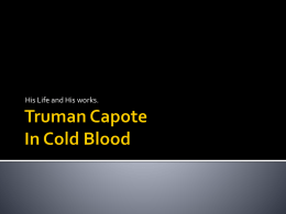 Truman Capote In Cold Blood Powerpoint