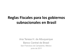 Reglas Fiscales para los gobiernos subnacionales en Brasil
