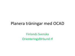 OCAD - Finlands Svenska Orienteringsförbund rf