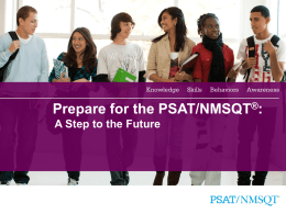 A Step to the Future: Prepare for the PSAT/NMSQT