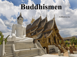 Buddhismen Stillhetens tro