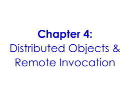 Distributed objects and remote invocation