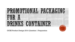 Promotional Drinks Packaging