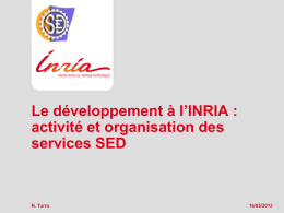 Organisation des ingénieurs de développement à l*INRIA : Les