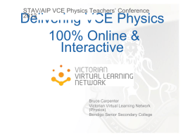 Delivering VCE Physics 100% Online & Interactive