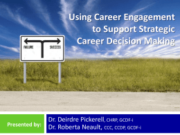 Power Point Presentation Career Engagement and Career Decision
