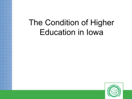 The Condition of Higher Education in Iowa