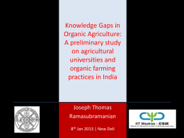 Knowledge Gaps in Organic Agriculture: A preliminary study