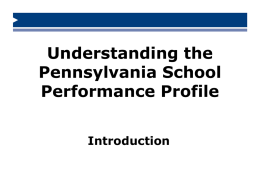 School Performance Profile Update