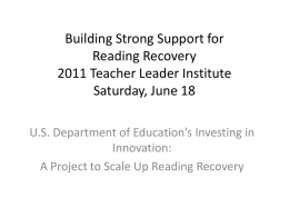 TLI 2011 PPT Building Strong Support for Reading Recovery
