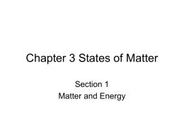 Chapter 3 States of Matter