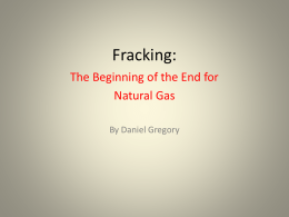 Fracking pollutes the environment.