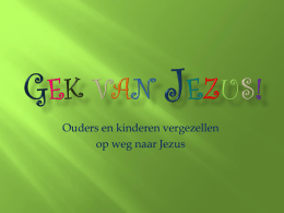 powerpoint "Gek van Jezus"