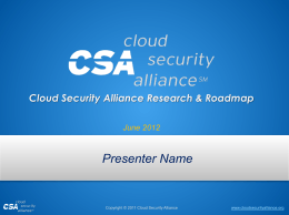 - Cloud Security Alliance