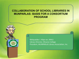 Introduction MUNPARLAS Library Association Inc.