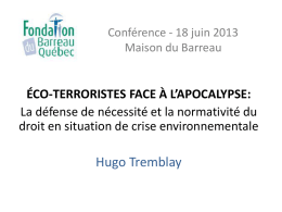 Conférence 18 juin 2013 - Fondation du Barreau du Québec
