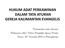 pelaksanaan pemenuhan hukum adat perkawinan di kalangan