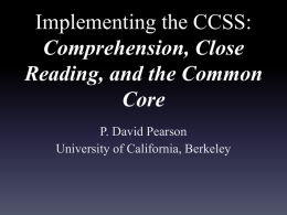 Comprehension, Close Reading, and the Common Core