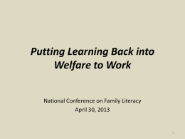 Putting Learning Back Into Welfare to Work powerpoint