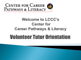 Orientation LCCC - Tutors of Literacy in the Commonwealth