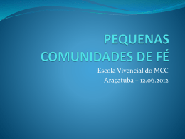PEQUENAS COMUNIDADES DE FÉ - MCC da Diocese de Araçatuba