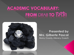 Academic Vocabulary: From Drab to Fab!