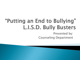 * Stop Bulling In Schools - Tarver Elementary School