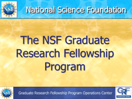 GRFP Presentation - NSF Graduate Research Fellowships Program