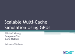 Scalable Multi-Cache Simulation Using GPUs - XCG