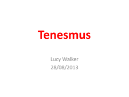 Tenesmus - Yorkshire and the Humber Deanery