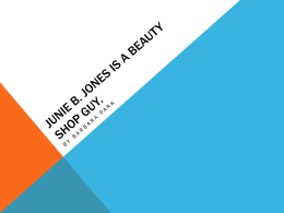 Junie B. Jones is a Beauty Shop Guy.