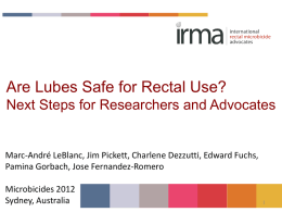 Are Lubes Safe for Rectal Use? Next Steps for Researchers and