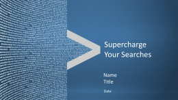 Supercharge Your Searches