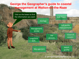 George the Geographer`s guide to coastal management at Walton