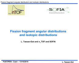 Fission fragment angular distribution and isotopic