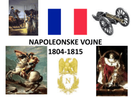 NAPOLEONOVA OSVAJANJA 1804-1815