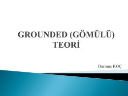 grounded (gömülü) teori