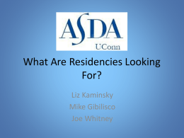 What Are Residencies Looking For?