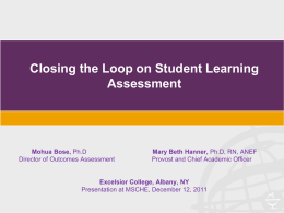 Closing the Loop on Student Learning Assessment