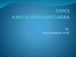 CIVICS ILMU KEWARGANEGARAA